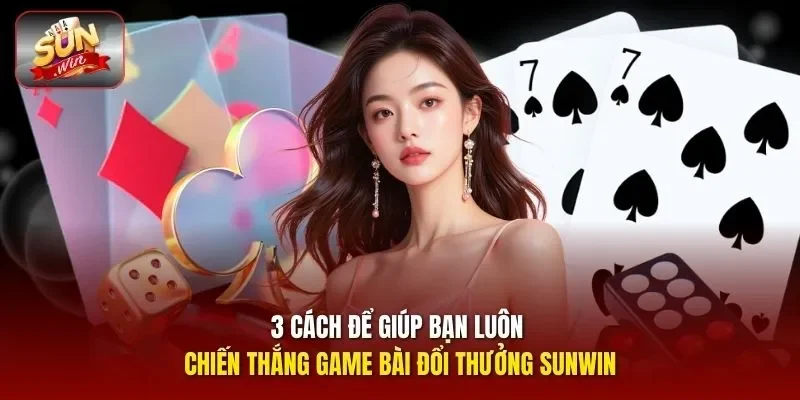 Game bài đổi thưởng Sunwin