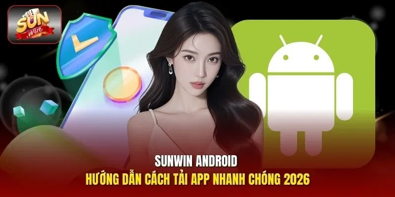 sunwin android
